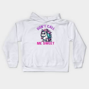 Angry  Unicorn "Don't Call Me Sweet" Attitude Kids Hoodie